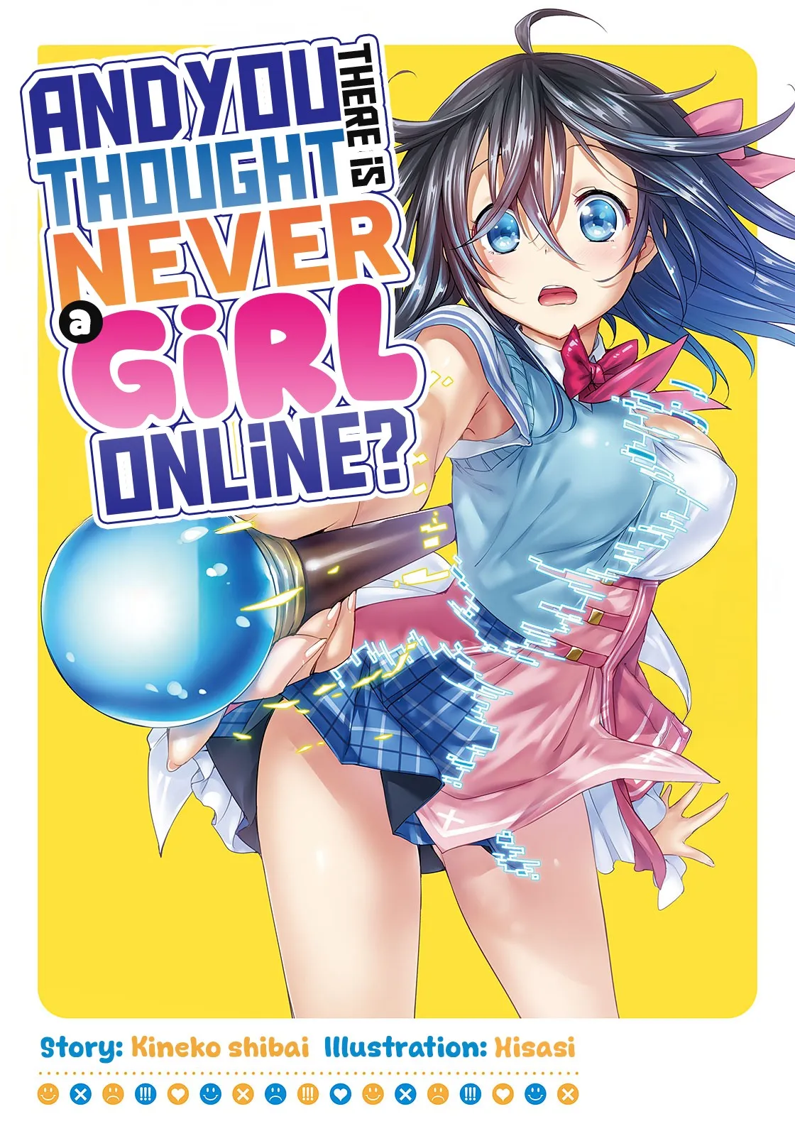 Netoge no Yome wa Onna no Ko Janai to Omotta? Volume 1 Cover